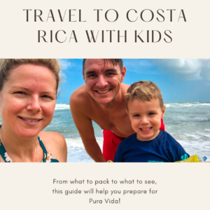 Travel to Costa Rica with Kids